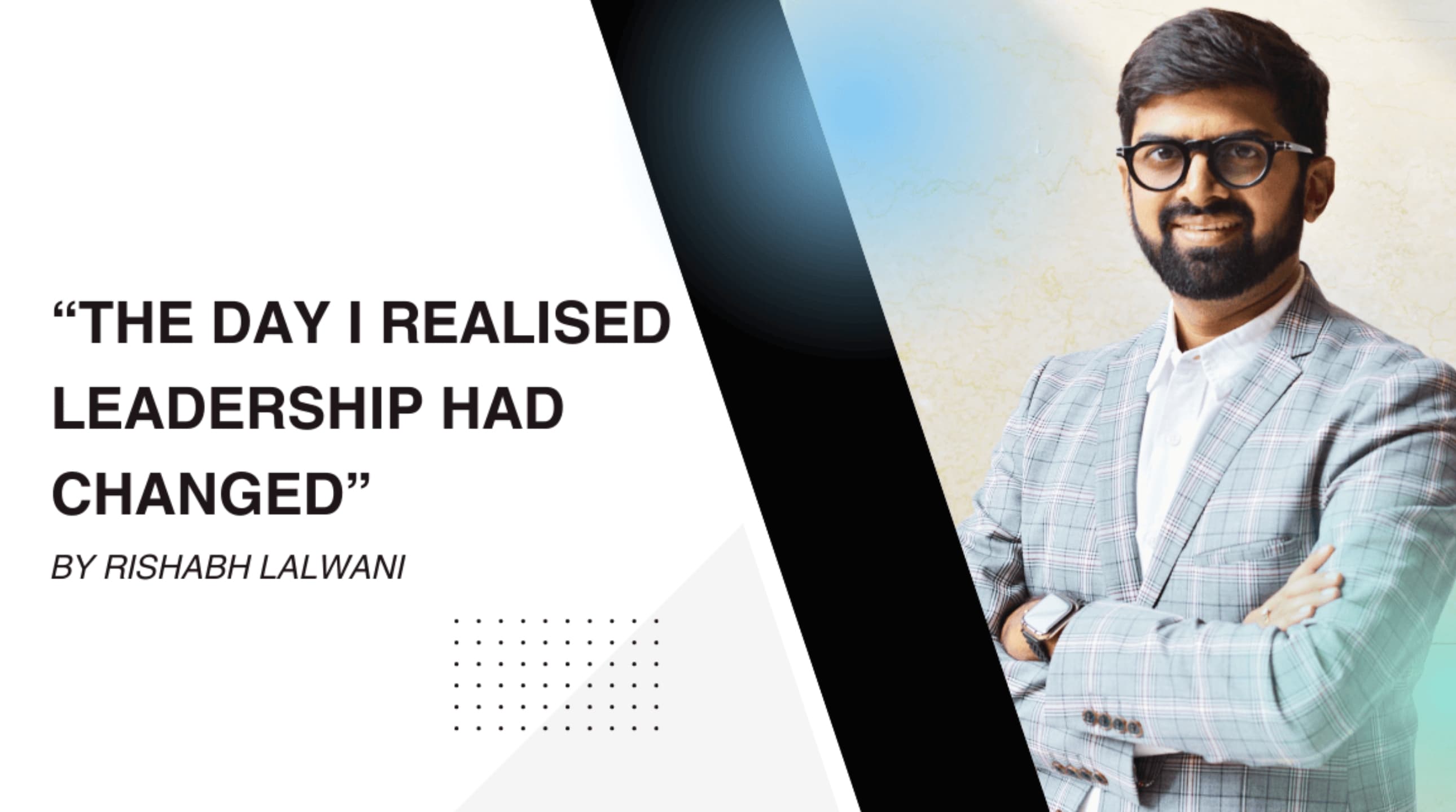 The Day I Realised Leadership Had Changed cover